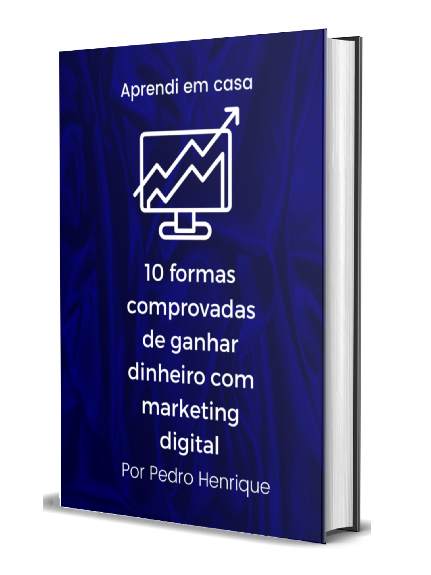 10 Formas De Ganhar Dinheiro Com Marketing Digital 